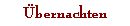 bernachten